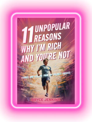 11 Unpopular Reasons Why I'm Rich and You're Not Book Cover